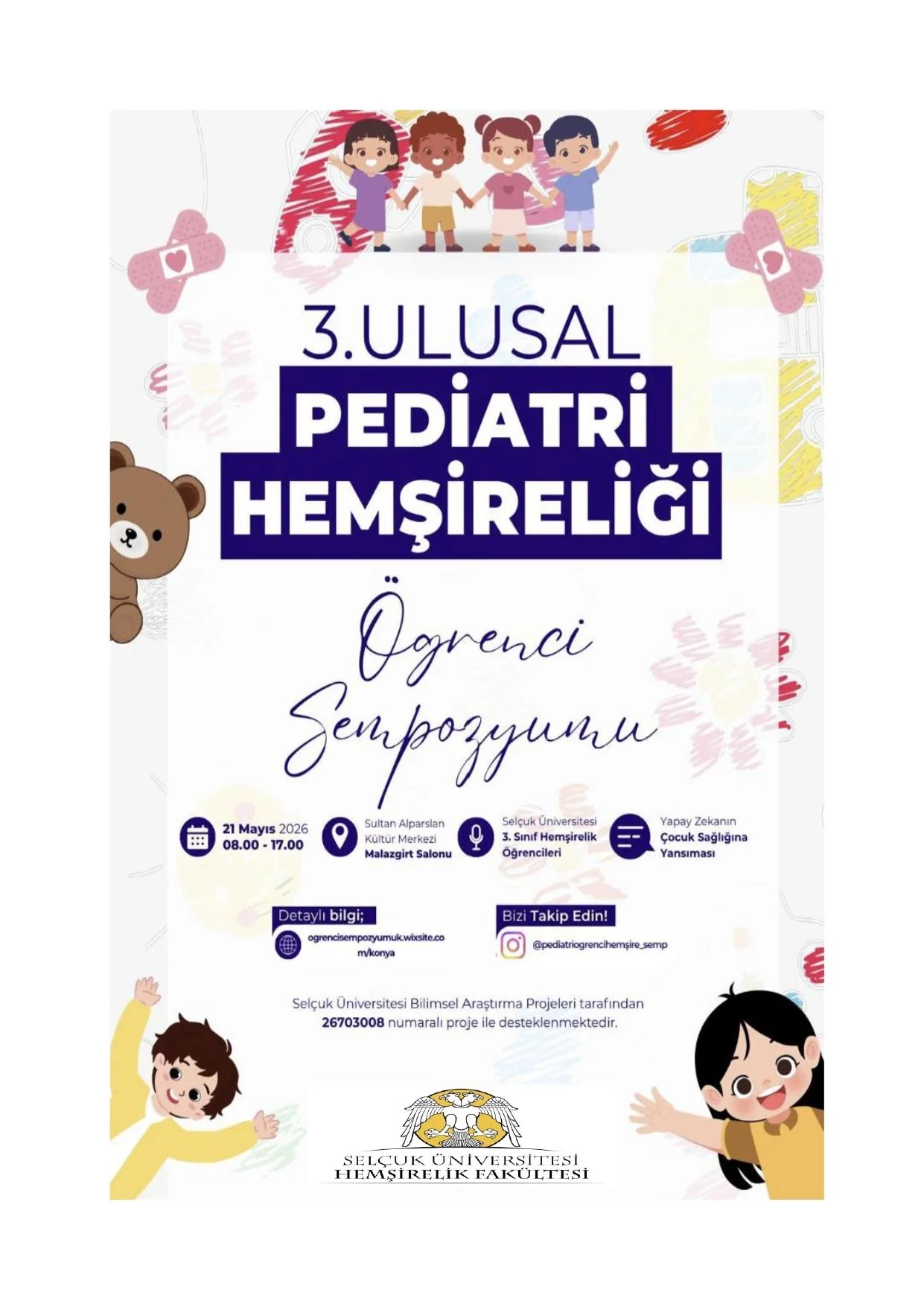 3. Ulusal Pediatri Hemşireliği Öğrenci Sempozyumu: Yapay Zekanın Çocuk Sağlığına Yansıması